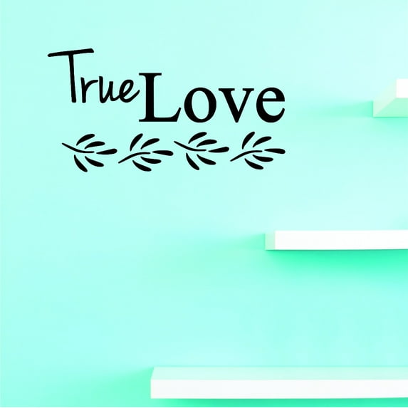 Vinyl Wall Decal Sticker : True Love Home Decor Picture Art 10 x 20 Inches