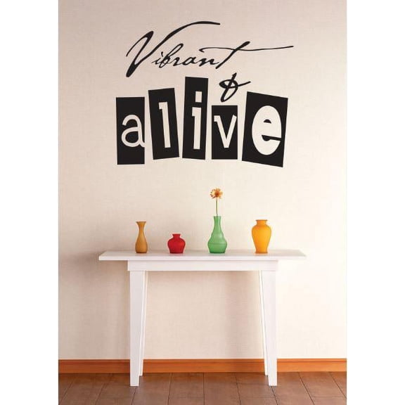Vinyl Wall Decal Sticker : Vibrant And Alive Image Quote Bedroom Bathroom Living Room Picture Art Peel & Stick Mural Size: 20 Inches X 20 Inches - 22 Colors Available