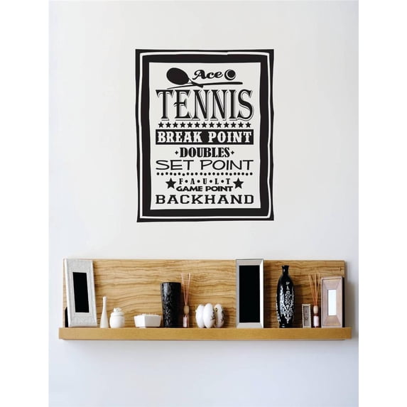 Vinyl Wall Quote Decals for Home - Tennis Break Point Doubles Set Point Fault Game Point Backh Stylish Wall Sticker for Easy Home Decoration - Size: 12 In x 18 In