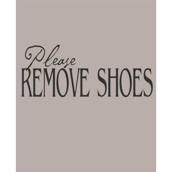 Vinyl Wall Quote Decals for Home - Please remove shoes Entrance Stylish Wall Sticker for Easy Home Decoration - Size: 6 In x 18 In