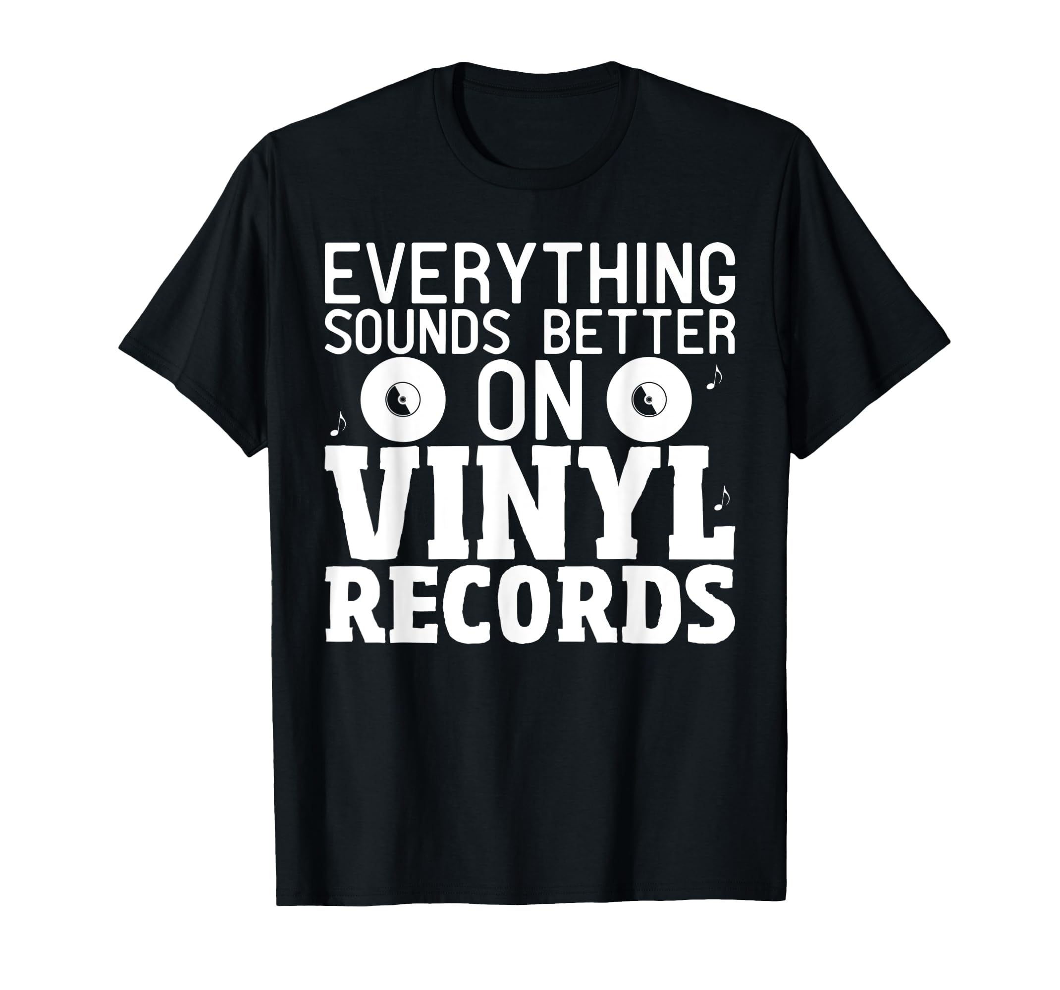 Vinyls Records Joke Saying DJ Turntable Record Vinyl TShirt