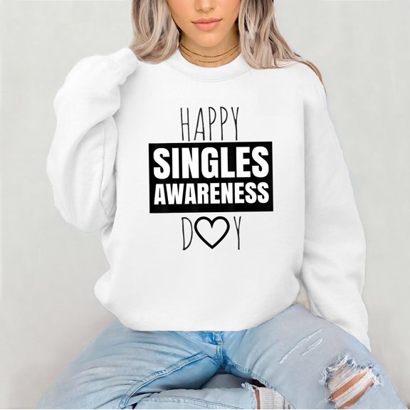 Vinyta Happy Singles Awareness T-Shirt, Valentine Sweatshirt, Hoodie for Singles