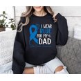 thumbnail image 1 of Vinyta I Wear Blue For My Dad Warrior T-Shirt, Colon Cancer Awareness Sweatshirt, Warrior Dad Hoodie, 1 of 5