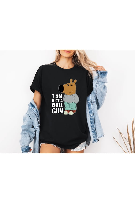 I’m Just a Chill Guy T-Shirt, Relaxed Graphic Sweatshirt, Hoodie for Daily Wear