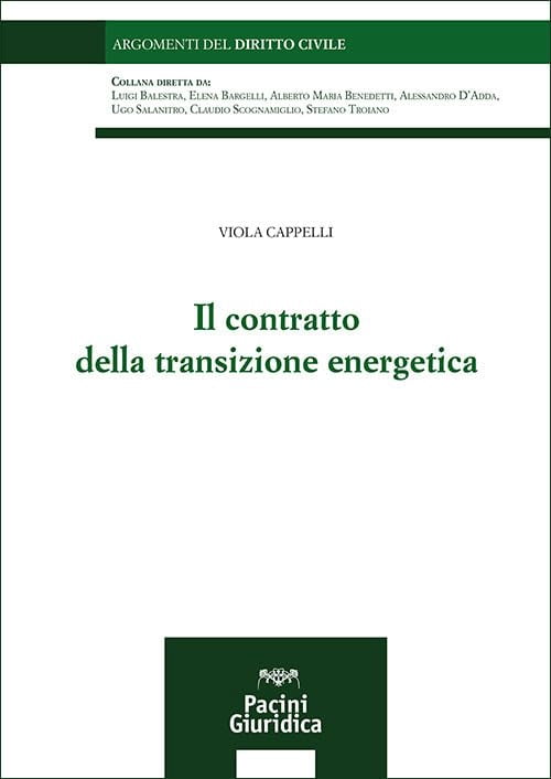 Viola Cappelli Il contratto della transizione energetica (Paperback)