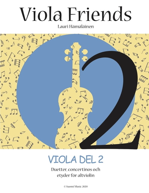 Viola Friends: Viola Friends 2.: Viola Del 2. Duetter, concertinos och etyder för altviolin (Paperback)