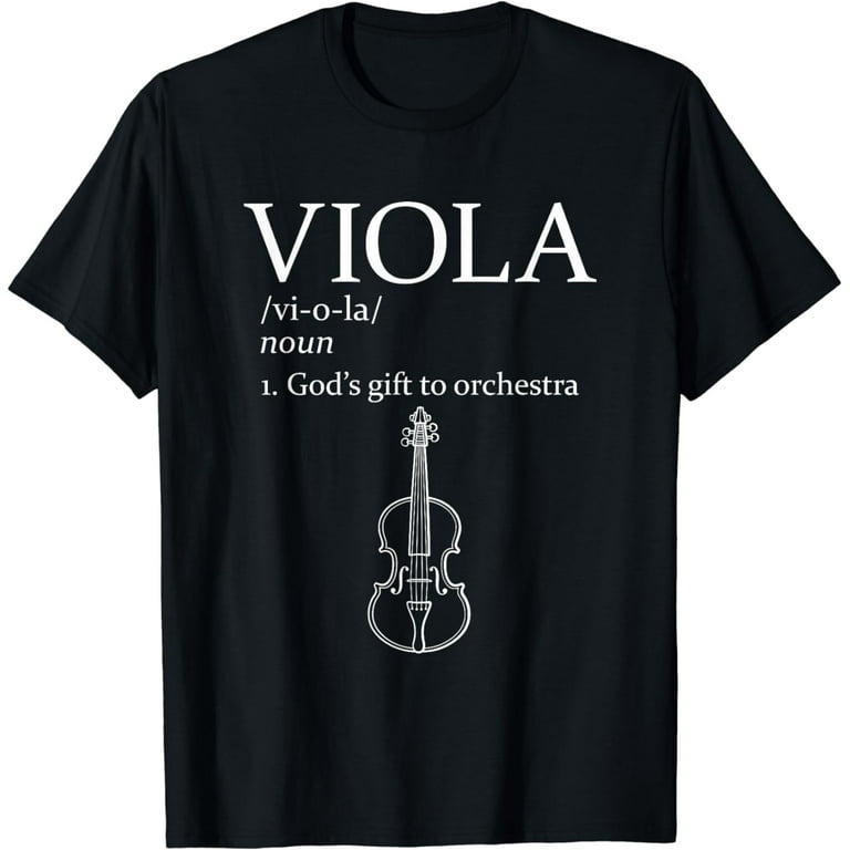 Viola Gods Gift To Orchestra Shirt Viola Gods Gift To Orchestra Shirt