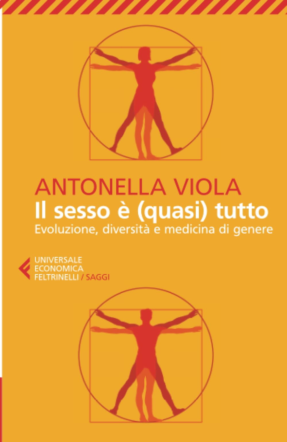 Viola Il sesso è (quasi) tutto (Universale economica. Saggi) (Paperback)
