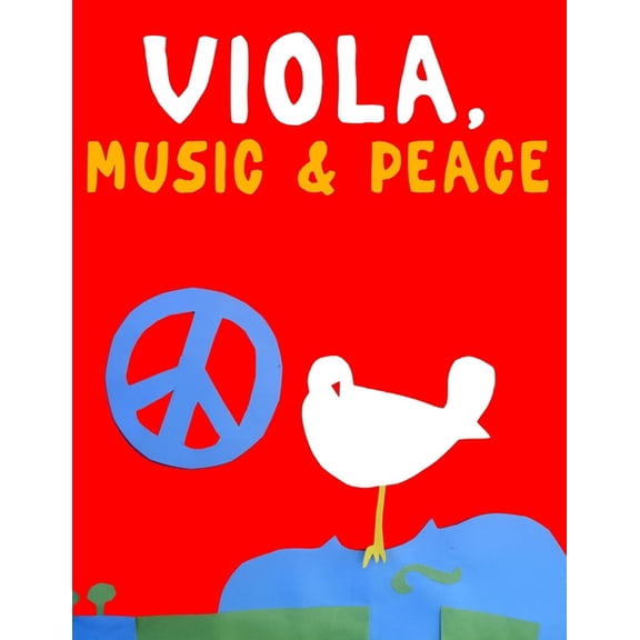 Viola, Music &amp; Peace: 10 Easy Themes for Viola Beginner Book, (Paperback)