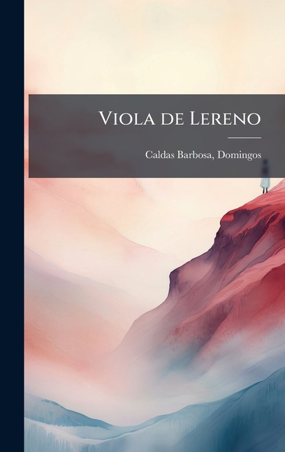 Viola de Lereno, (Hardcover)