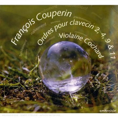 Violaine Cochard - Ordres Our Clavecin 2 4 9 & 11 - Classical - CD