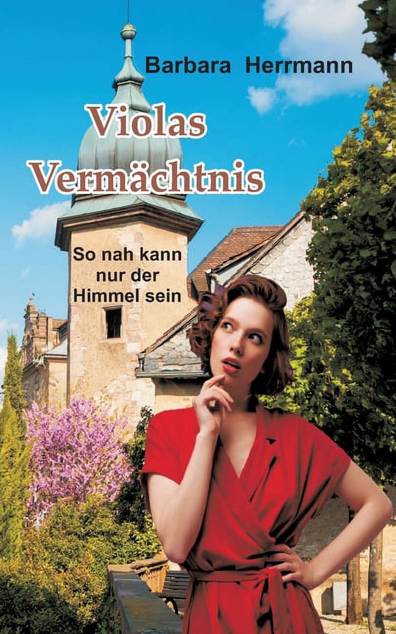 Violas VermÃ¤chtnis: So nah kann nur der Himmel sein, (Paperback)