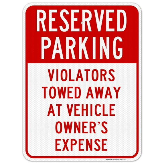 Violators Towed Away With Reserved Parking Header Sign, 18x24 Reflective Aluminum EGP