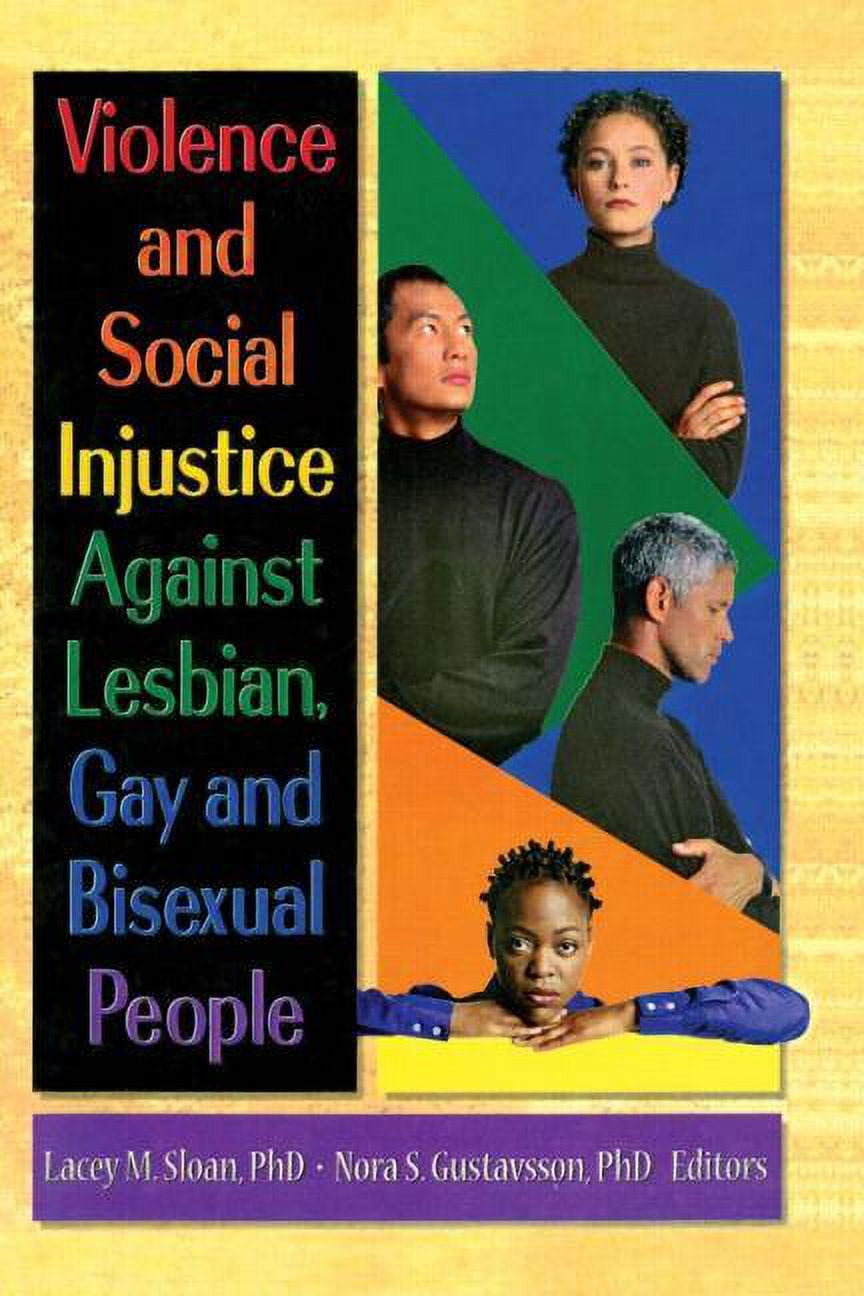 Violence and Social Injustice Against Lesbian, Gay, and Bisexual People, (Paperback)