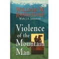 thumbnail image 1 of Pre-Owned Violence of the Mountain Man (Thorndike Large Print Western Series) (Hardcover) 1410416518 9781410416513, 1 of 1
