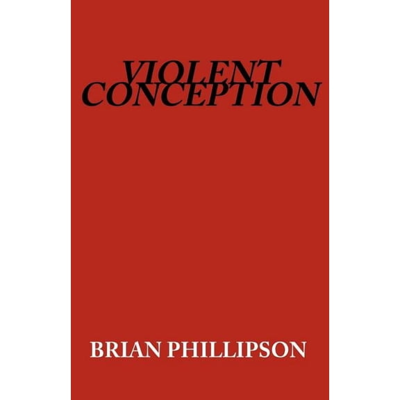 Violent Conception