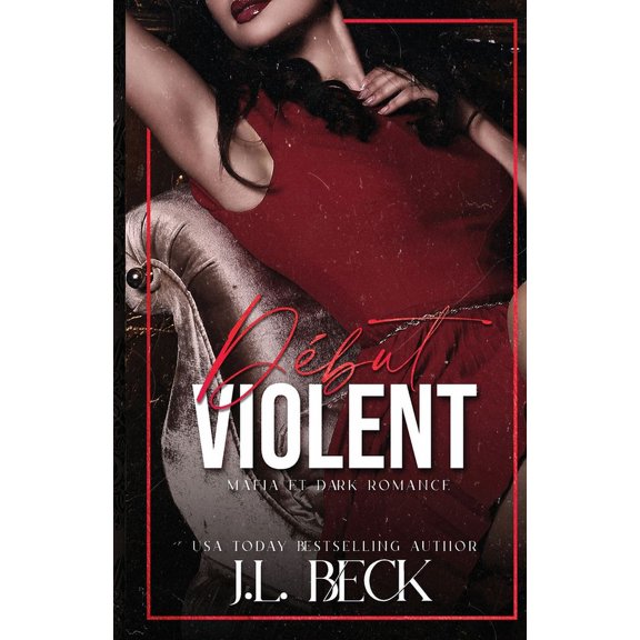 Violent Delights: Mafia et Dark Romance: Mafia et Dark Romance, (Paperback)