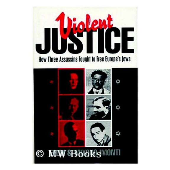 Violent Justice (Hardcover)