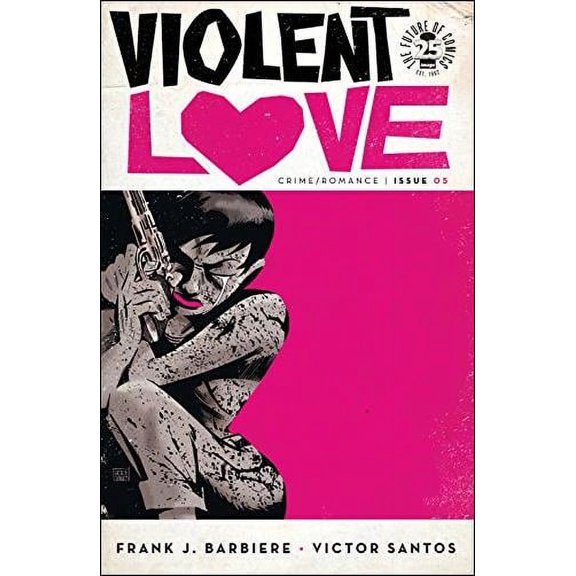 Violent Love #5A VF ; Image Comic Book