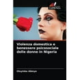 thumbnail image 1 of Violenza domestica e benessere psicosociale delle donne in Nigeria (Paperback), 1 of 1