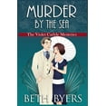 thumbnail image 1 of Violet Carlyle Mysteries: Murder by the Sea: A Violet Carlyle Cozy Historical Mystery (Paperback), 1 of 1