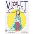 thumbnail image 1 of Pre-Owned Violet Mackerel's Remarkable Recovery (Paperback) 1442435895 9781442435896, 1 of 1