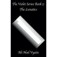 thumbnail image 1 of Violet The Lunatics, Book 5, (Paperback), 1 of 1