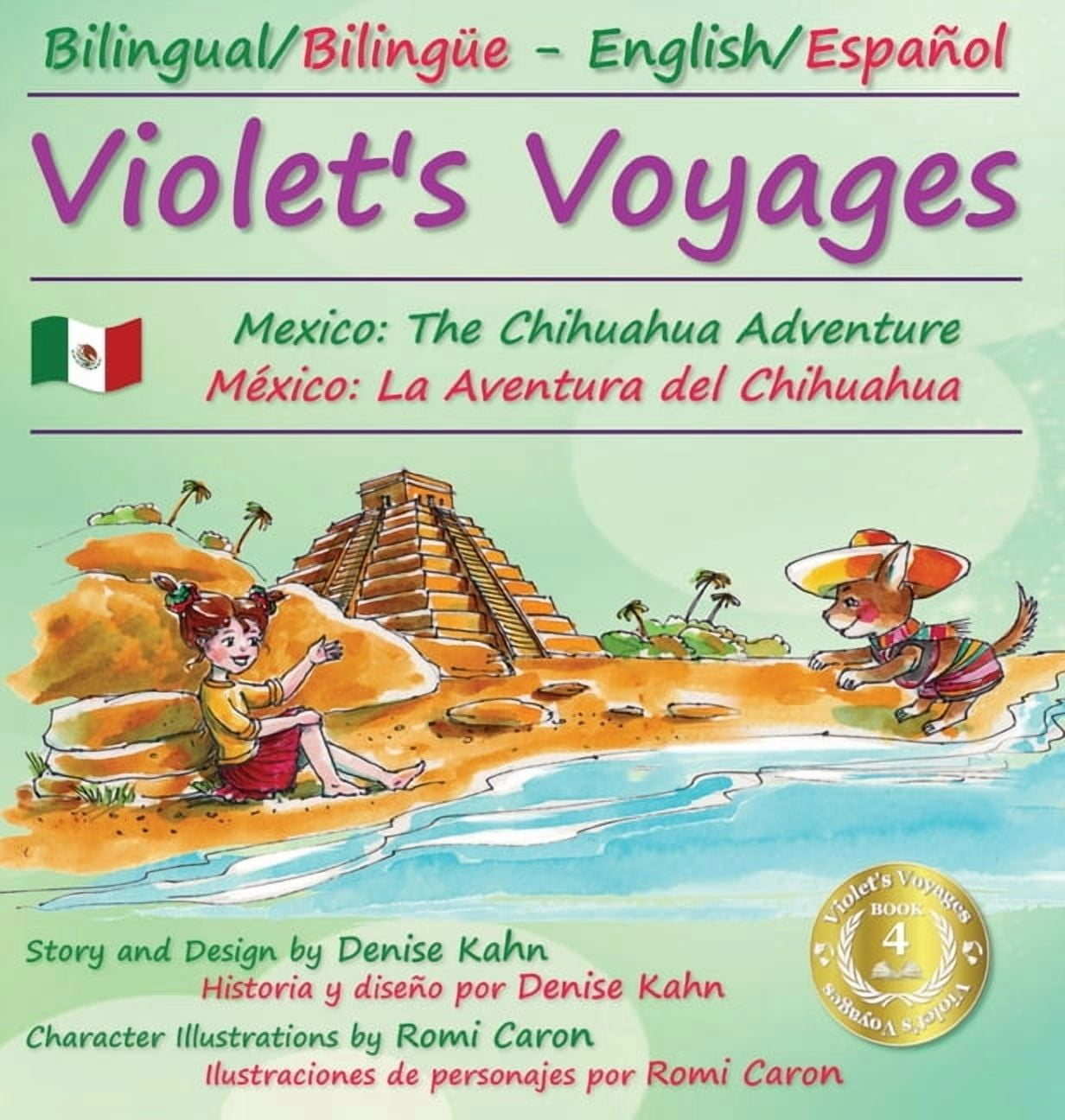 Violet's Voyages Violet's Voyages: Mexico: The Chihuahua Adventure, Book 4, (Hardcover)