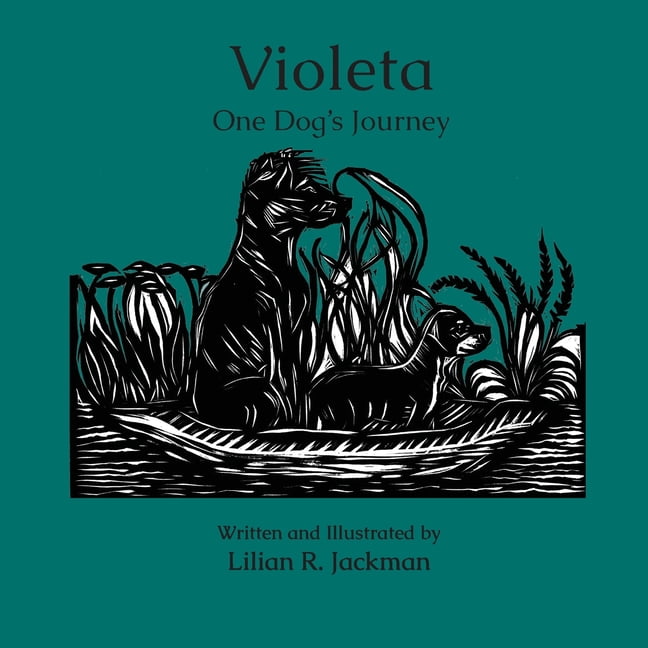 Violetta One Dog's Journey, (Paperback)