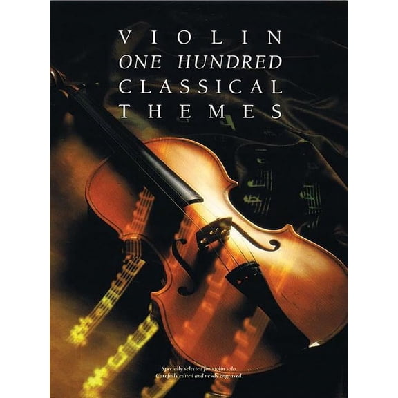 Violin 100 Classical Themes for Violin, (Paperback)