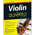 thumbnail image 1 of Pre-Owned Violin for Dummies, Book + Online Video & Audio Instruction (Paperback) 1119022908 9781119022909, 1 of 1