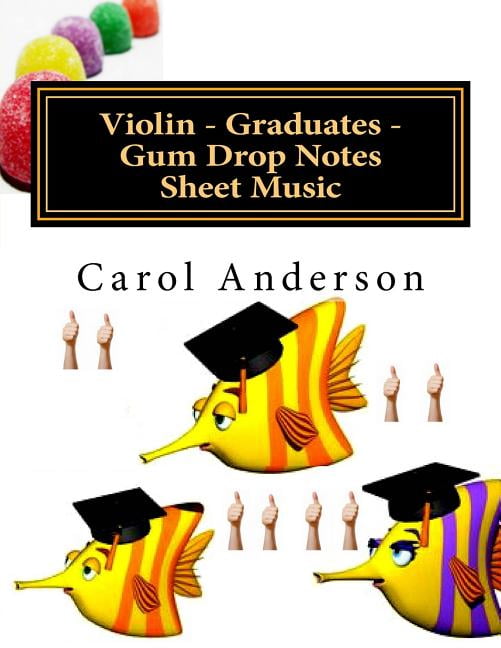 Violin - Graduates - Gum Drop Notes Sheet Music : Scales Aren't Just a ...