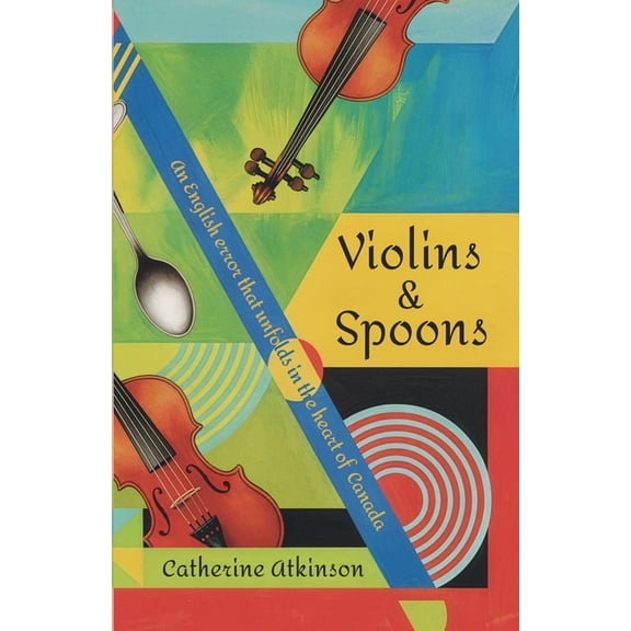 Violins and Spoons, (Paperback)