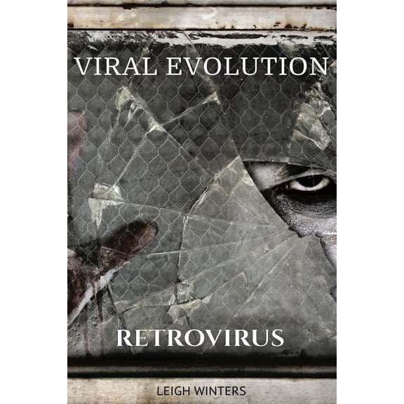 Viral Evolution: Retrovirus (Volume 1)