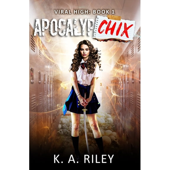 Viral High Apocalypchix, Book 1, (Paperback)