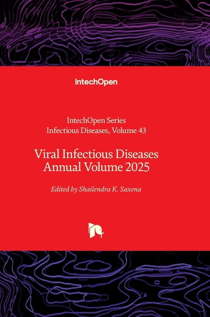 Viral Infectious Diseases Annual Volume 2025, (Hardcover)