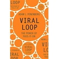thumbnail image 1 of Pre-Owned Viral Loop: The Power of Pass-It-On. Adam L. Penenberg (Paperback) 0340918691 9780340918692, 1 of 1