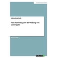 thumbnail image 1 of Viral Marketing und die Wirkung von Lockvögeln (Paperback), 1 of 1