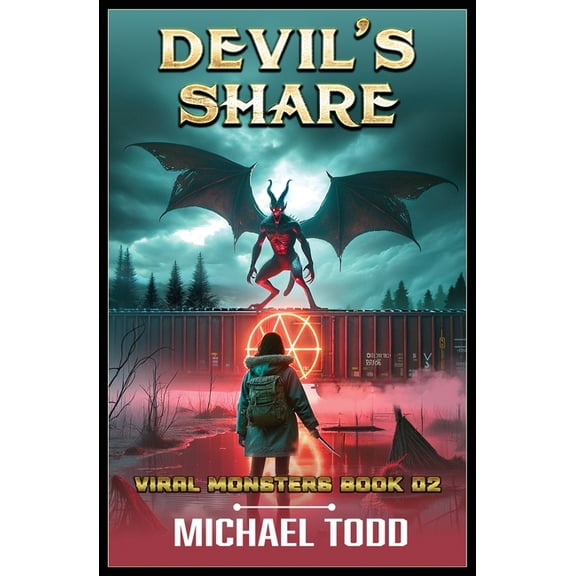 Viral Monsters Devil's Share, Book 2, (Paperback)