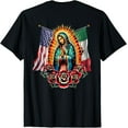 thumbnail image 1 of Virgen De Guadalupe Virgin Mary Mexican American Flag T-Shirt Shirts, 1 of 4