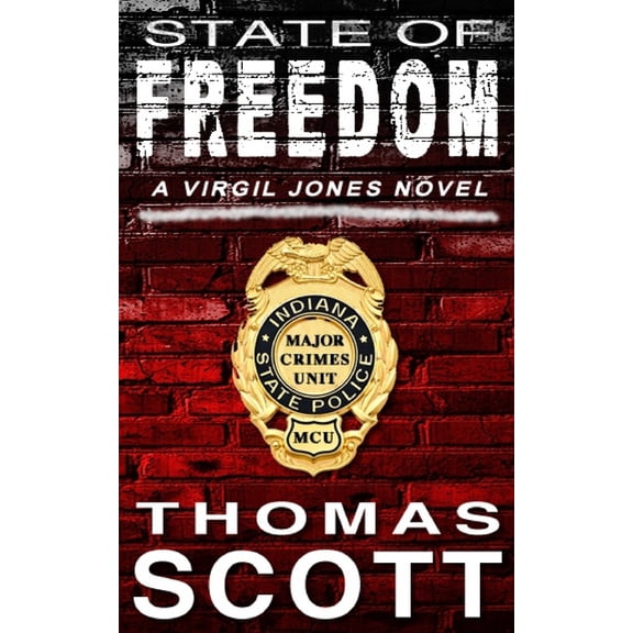 Virgil Jones Mystery Thriller State of Freedom, Book 6, (Paperback)