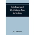 thumbnail image 1 of Virgil'S Aeneid Book II With Introduction, Notes, And Vocabulary, (Paperback), 1 of 1