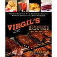 thumbnail image 1 of Pre-Owned Virgil's Barbecue Road Trip Cookbook: The Best Barbecue From Around the Country Without Ever Leaving Your Backyard (Hardcover) 1250041090 9781250041098, 1 of 1