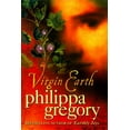 thumbnail image 1 of Pre-Owned Virgin Earth, Hardcover by Gregory, Philippa, ISBN 0312206178, ISBN-13 9780312206178, 1 of 1