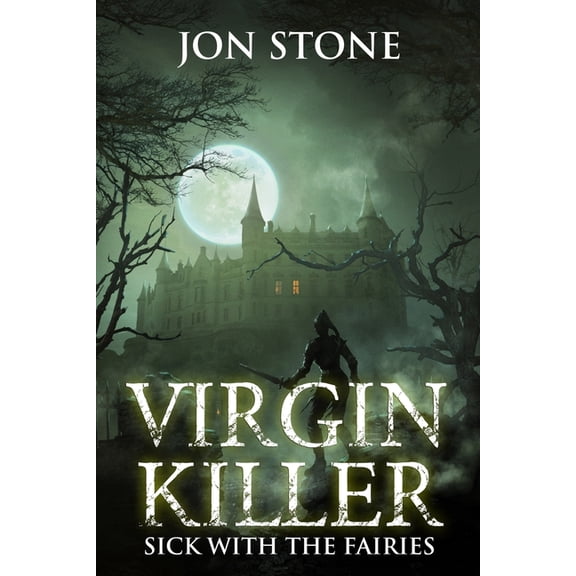 Virgin Killer: Sick with the Fairies, (Paperback)