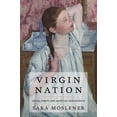 thumbnail image 1 of Virgin Nation: Sexual Purity and American Adolescence, (Hardcover), 1 of 1