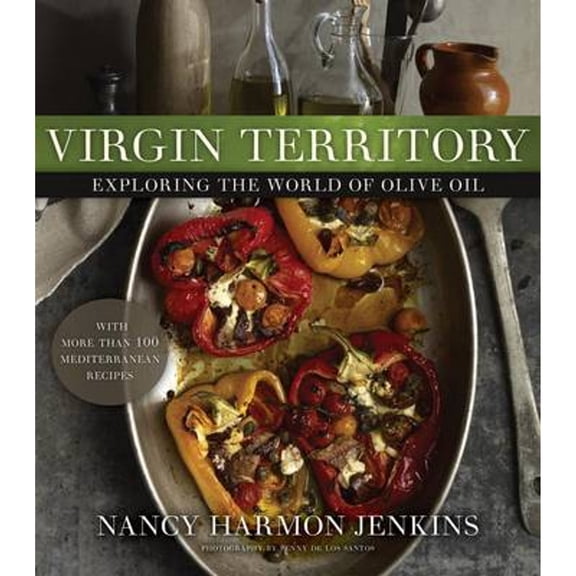 Pre-Owned Virgin Territory: Exploring the World of Olive Oil (Hardcover) 1118203224 9781118203224