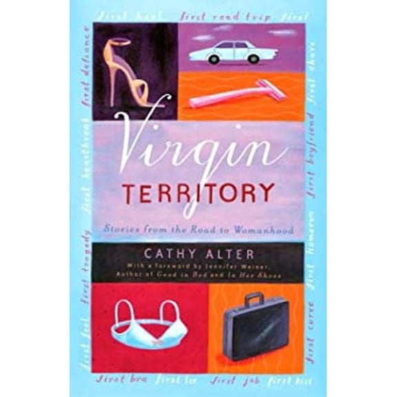 Pre-Owned Virgin Territory: Stories from the Road to Womanhood (Paperback) 1400047811 9781400047819