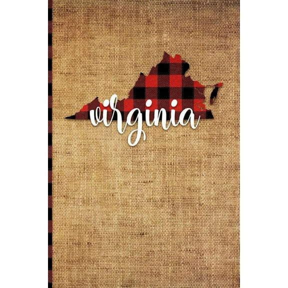 Virginia: 6 X 9 108 Pages: Buffalo Plaid Virginia State Silhouette Hand Lettering Cursive Script Design on Soft Matte Cover Notebook, Diary, Composition Book for Fans of the Old Dominion State in Rich