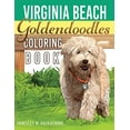 thumbnail image 1 of Pre-Owned Virginia Beach Goldendoodles Coloring Book Paperback, 1 of 1